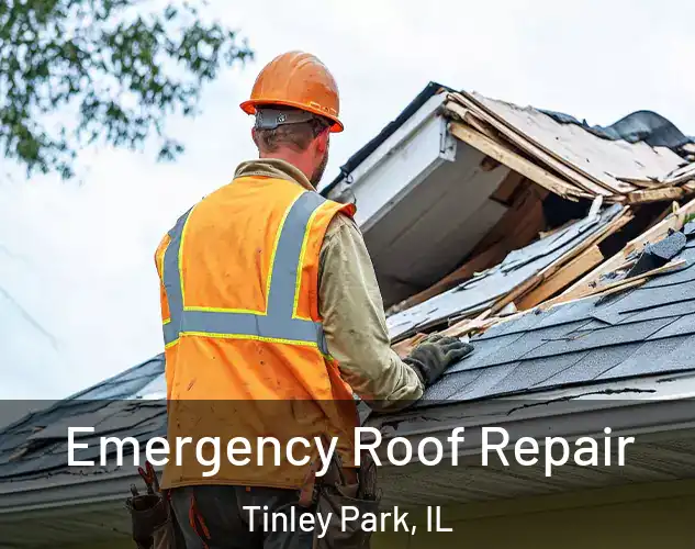  Emergency Roof Repair Tinley Park, IL