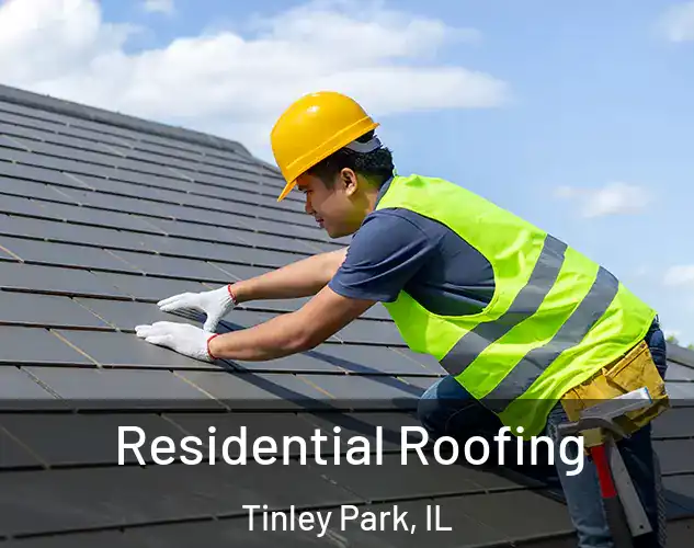  Residential Roofing Tinley Park, IL