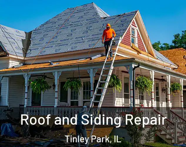  Roof and Siding Repair Tinley Park, IL